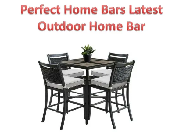 Perfect Home Bars Latest Outdoor Home Bar