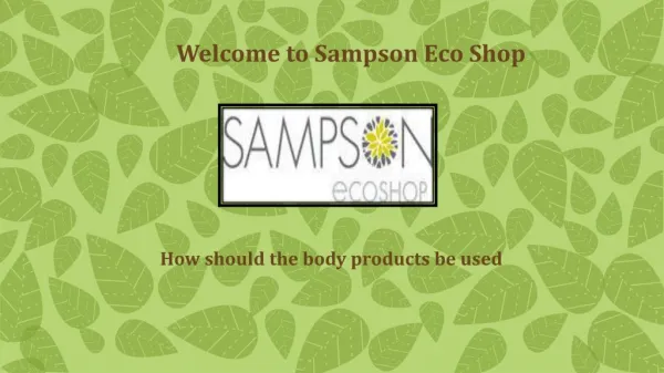 Buy Online Hemp Skin Care Products at www.sampsonecoshop.com