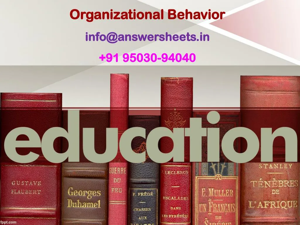 organizational behavior info@answersheets in 91 95030 94040