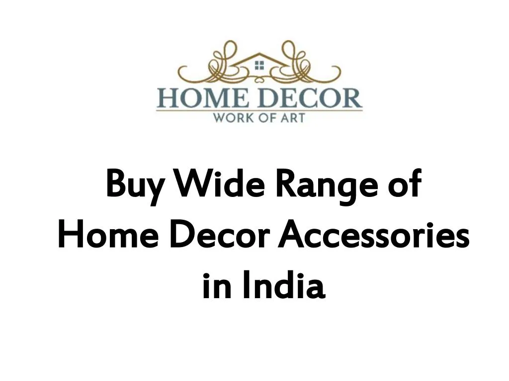 buy wide range of home decor accessories in india