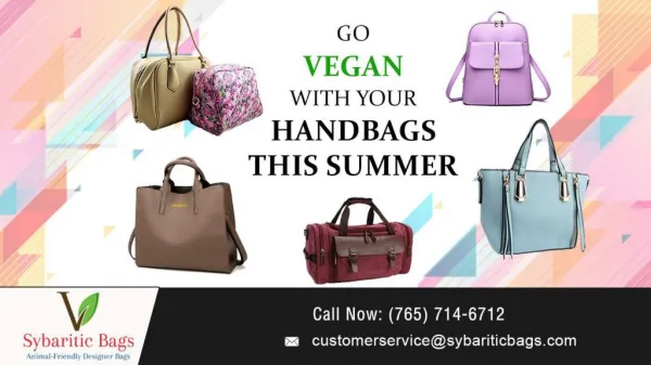 Go Vegan With your Handbags This Summer!