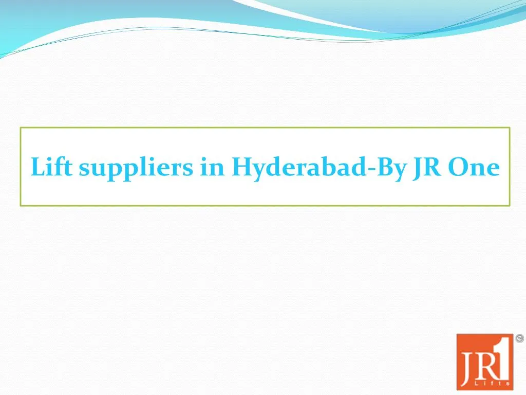 lift suppliers in hyderabad by jr one
