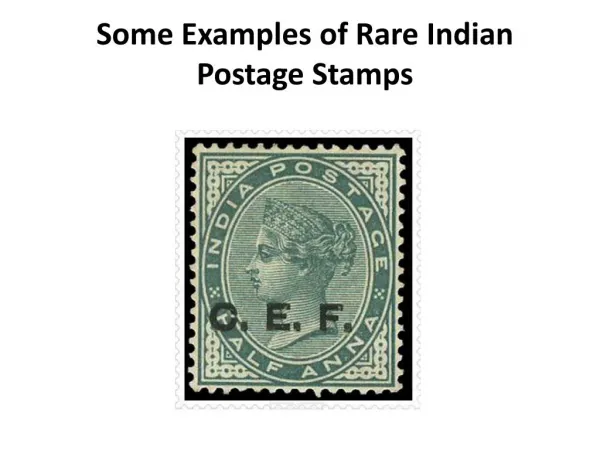 Some Examples of Rare Indian Postage Stamps