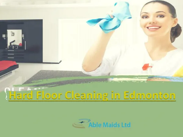 Hard Floor Cleaning in Edmonton