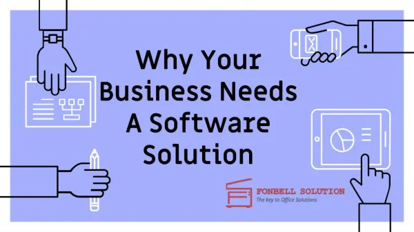 Why Your Business Needs A Software Solution