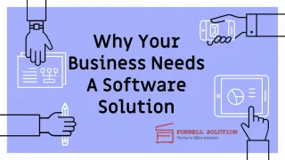 Why Your Business Needs A Software Solution - slide 1