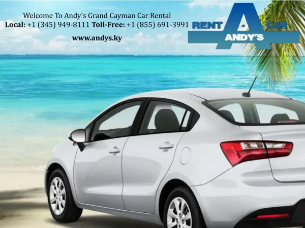 One of the prominent names in car rental industry in the Cayman Islands