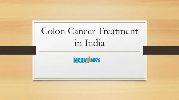 Colon Cancer Treatment in India