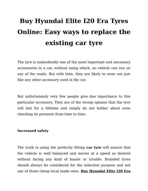 Buy Hyundai Elite I20 Era Tyres Online: Easy ways to replace the existing car tyre