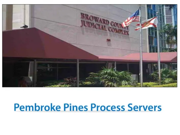 Pembroke Pines Process Servers