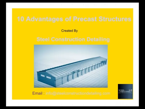 10 Advantages of Precast Structures - Steel Construction Detailing