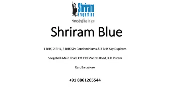 Shriram Blue Specifications Whitefield Bangalore