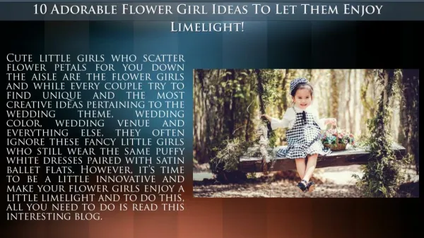 10 Adorable Flower Girl Ideas To Let Them Enjoy Limelight!
