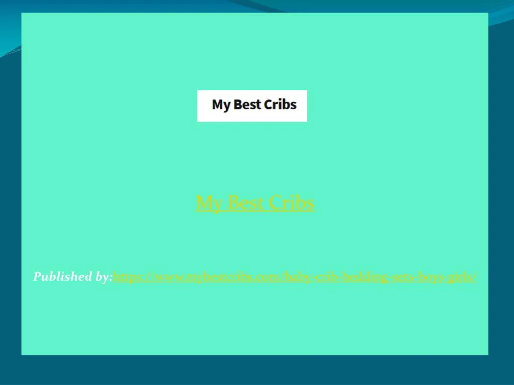 my best cribs published by https www mybestcribs