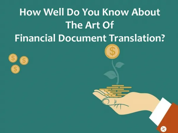 How Well Do You Know About The Art Of Financial Document Translation?