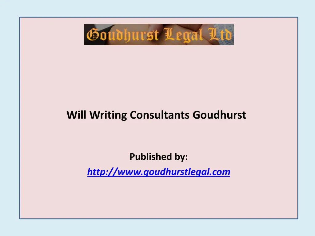 published by http www goudhurstlegal com