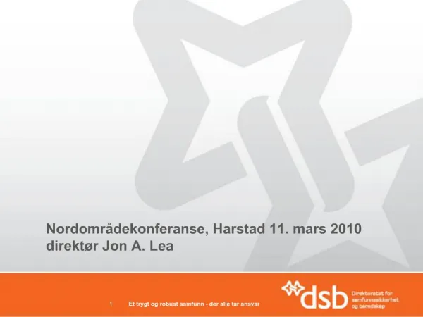 Nordomr dekonferanse, Harstad 11. mars 2010 direkt r Jon A. Lea