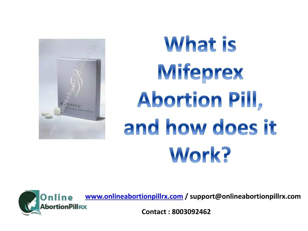 what is mifeprex abortion pill and how does