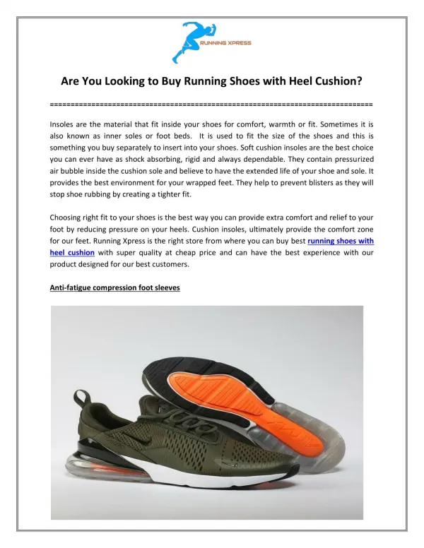 Are You Looking to Buy Running Shoes with Heel Cushion?