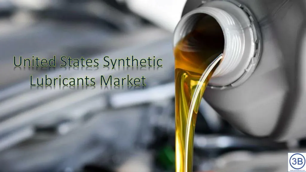 united states synthetic lubricants market