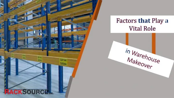 Factors that Play a Vital Role in Warehouse Makeover