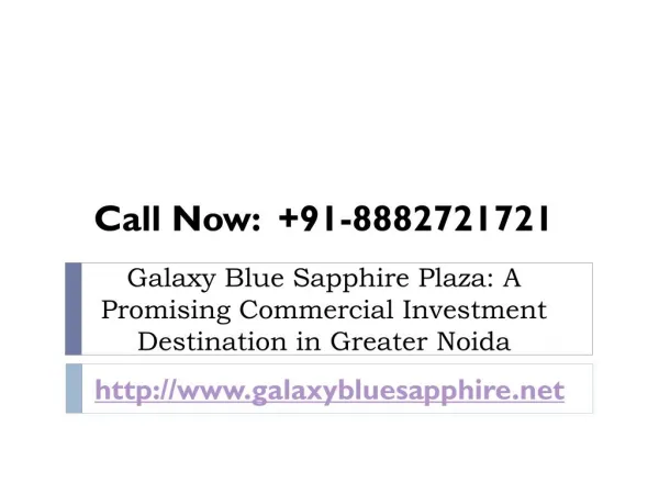 Galaxy Blue Sapphire Plaza: A Promising Commercial Investment Destination in Greater Noida