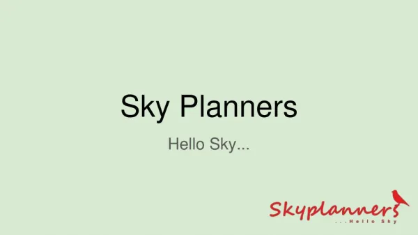 Sky Planners Pvt Ltd
