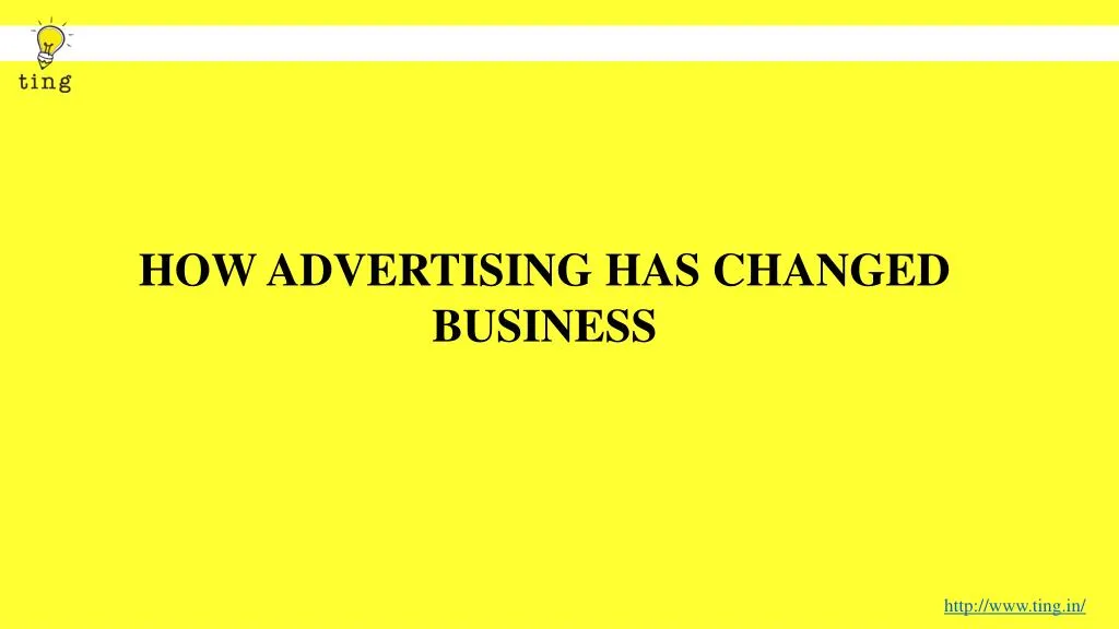 how advertising has changed business