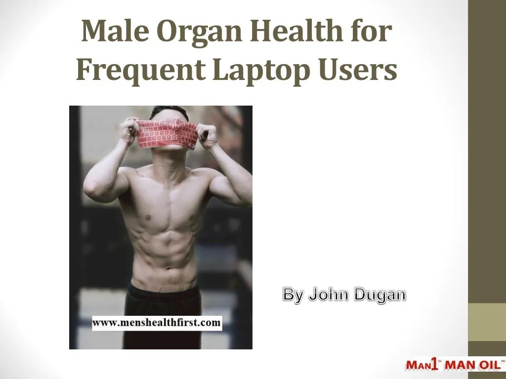 male organ health for frequent laptop users
