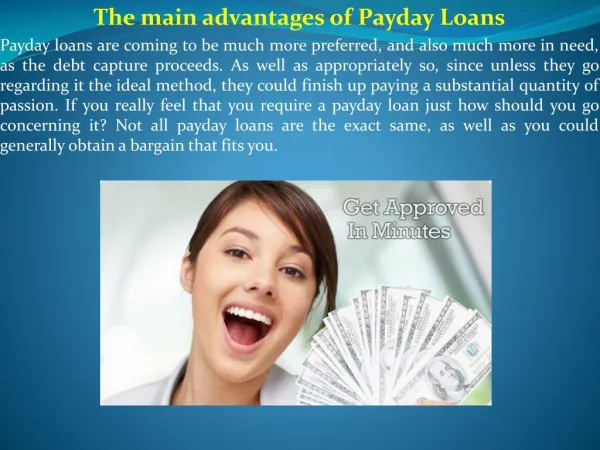 The main advantages of Payday Loans