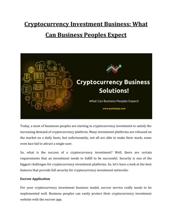 Cryptocurrency Investment Business: What Can Business Peoples Expect