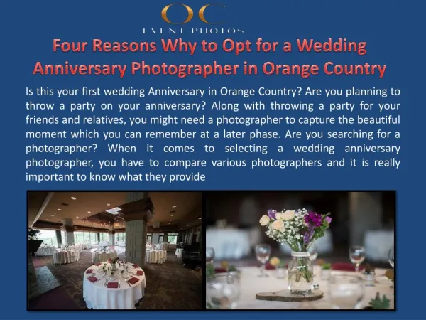 Four Reasons Why to Opt for a Wedding Anniversary Photographer in Orange Country