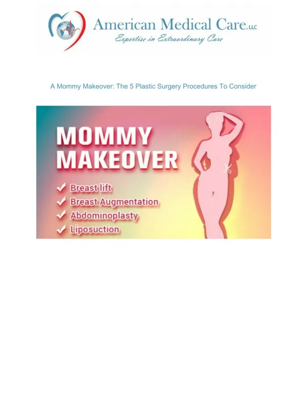 A Mommy Makeover: The 5 Plastic Surgery Procedures to Consider