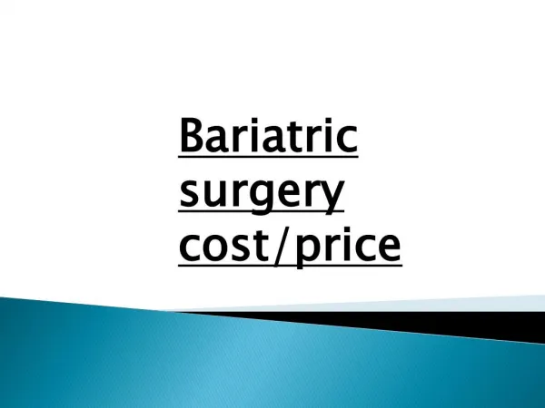 Bariatric surgery cost or price