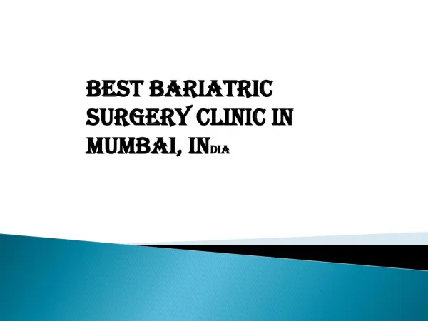 Best bariatric surgery clinic in Mumbai India