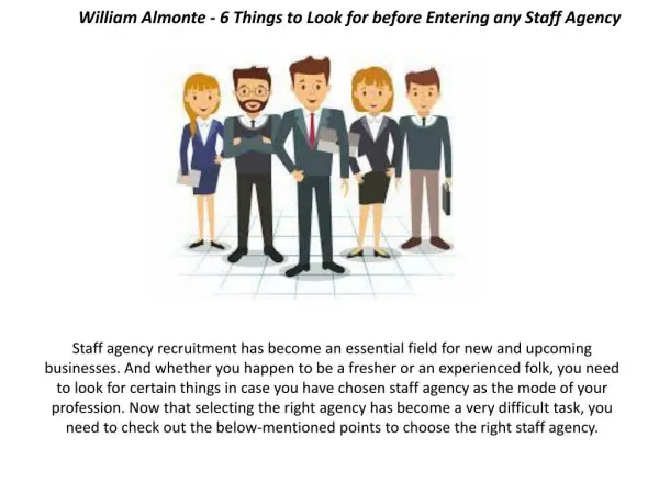 William Almonte Mahwah | 6 Things to Look for before Entering any Staff Agency