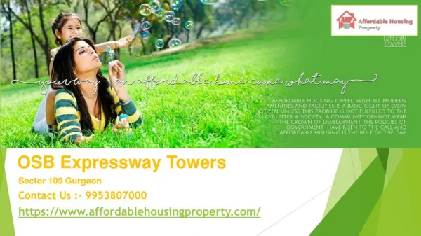 OSB Expressway Towers in Sector 109, Gurgaon - 9953807000