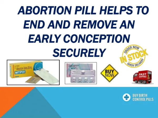 Remove Unintentional Fetus From Womb With Abortion Pills