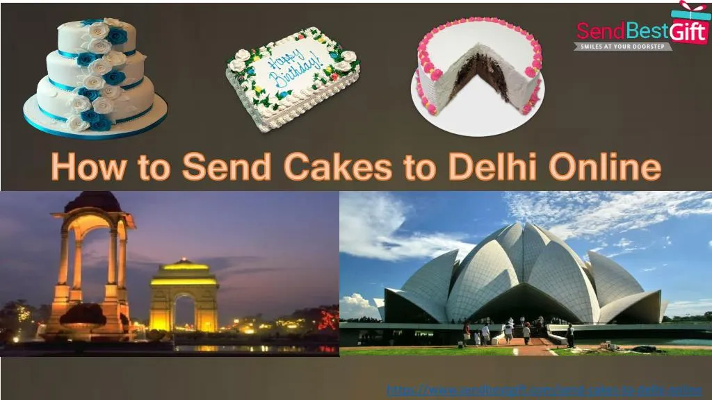 how to send cakes to delhi online