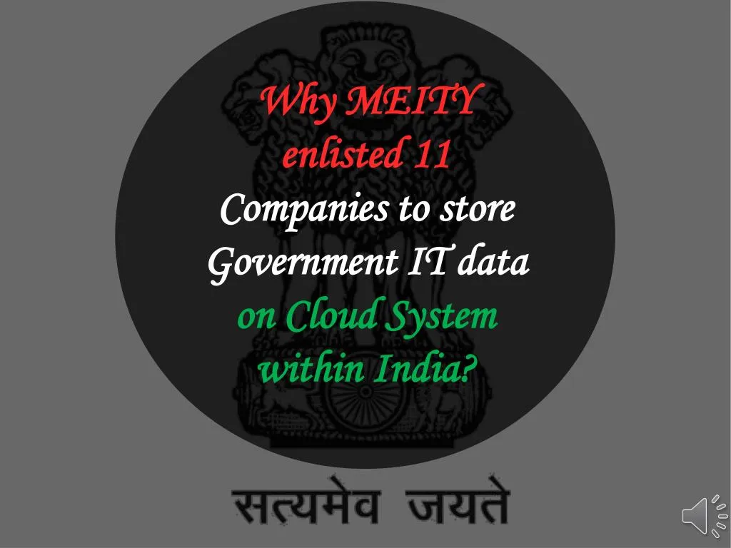 why meity enlisted 11 companies to store