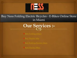 Buy Ness Folding Electric Bicycles - E-Bikes Online Store in Miami - slide 1