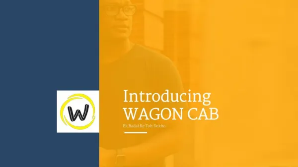 Introduction To Wagon Cab