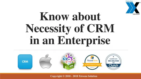 Know about Necessity of CRM application development in an Enterprise