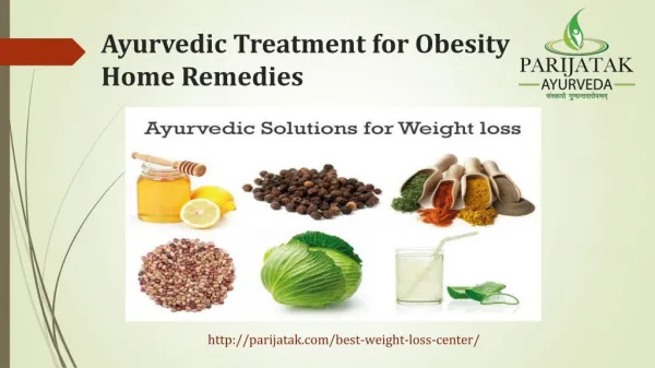 Ayurvedic Treatment for Obesity Home Remedies