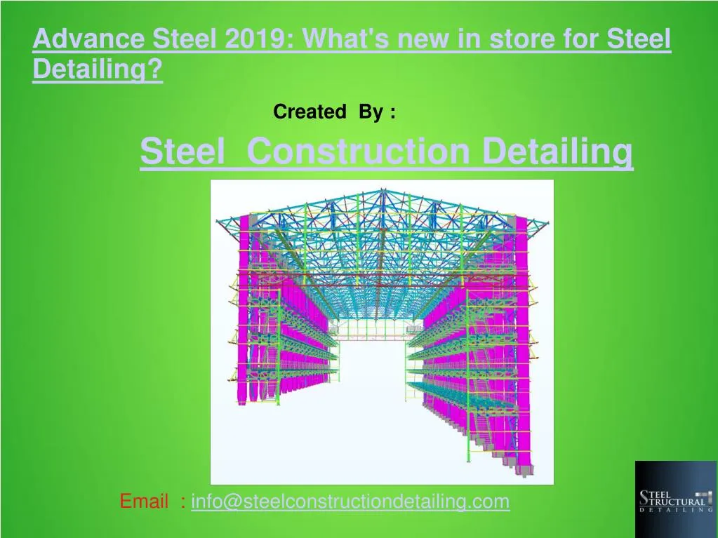 advance steel 2019 what s new in store for steel