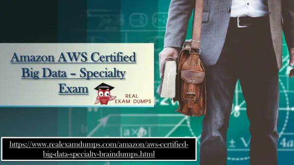Get Amazon AWS Certified Big Data â€“ Specialty Dumps | Amazon AWS Certified Big Data â€“ Specialty Dumps Study Material
