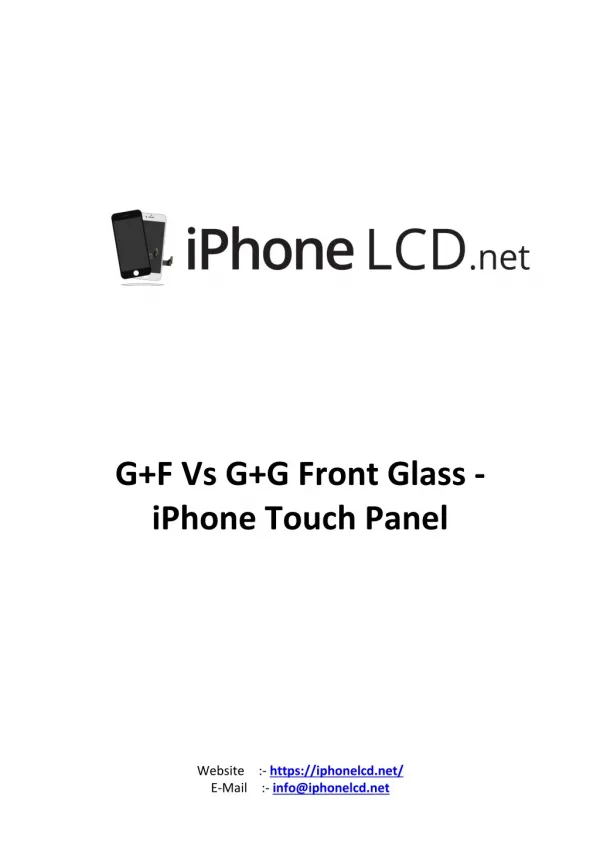 G F Vs G G Front Glass - iPhone Touch Panel - iPhoneLCD