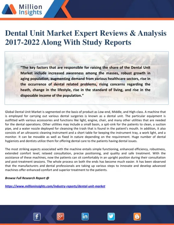 Dental Unit Market Expert Reviews & Analysis 2017-2022 Along With Study Reports