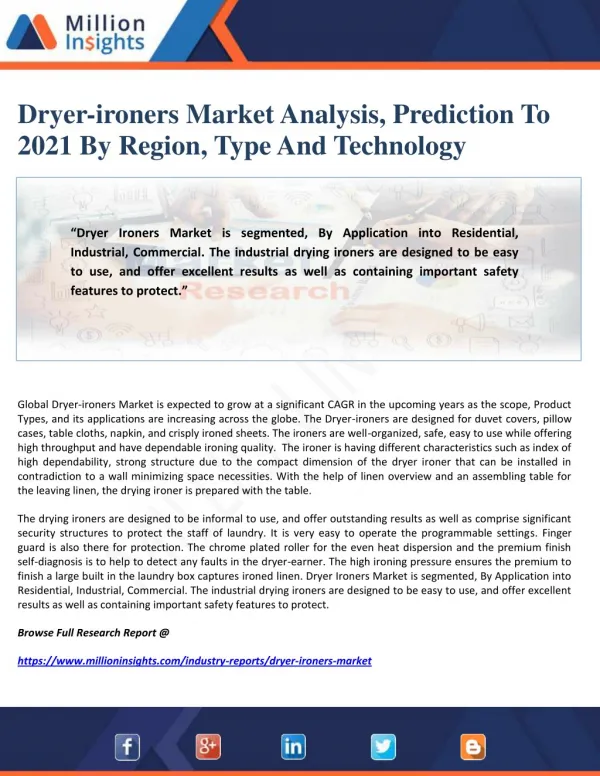 Dryer-ironers Market Analysis, Prediction To 2021 By Region, Type And Technology