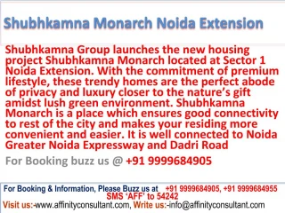 Noida extension new Apartments Shubhkamna Monarch - slide 1